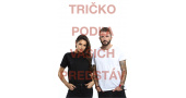 TRIČKO PODĽA VAŠICH PREDSTÁV